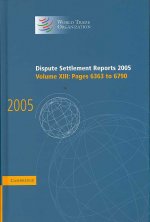 Dispute Settlement Reports 2005