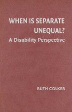 When is Separate Unequal?