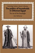 Politics of Households in Ottoman Egypt