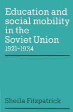 Education and Social Mobility in the Soviet Union 1921-1934