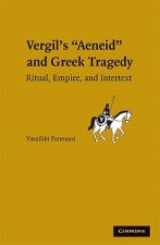 Vergil's Aeneid and Greek Tragedy