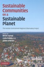 Sustainable Communities on a Sustainable Planet