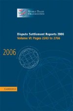 Dispute Settlement Reports 2006: Volume 6, Pages 2243-2766