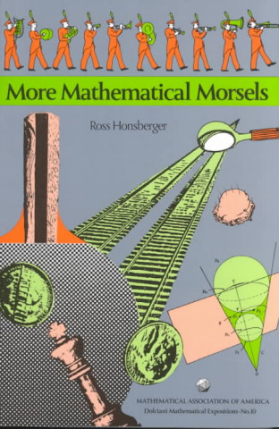More Mathematical Morsels