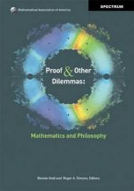 Proof and Other Dilemmas