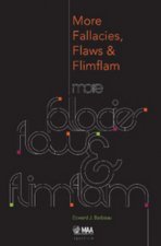 More Fallacies, Flaws, and Flimflam