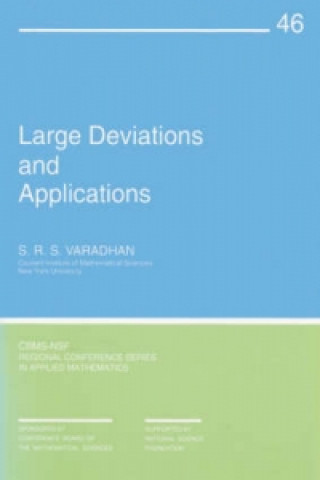 Large Deviations and Applications
