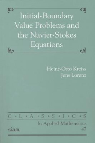 Initial-Boundary Value Problems and the Navier-Stokes Equations