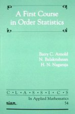 First Course in Order Statistics
