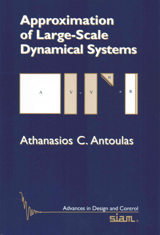 Approximation of Large-Scale Dynamical Systems