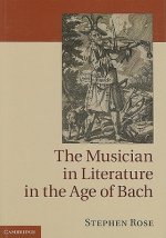 Musician in Literature in the Age of Bach