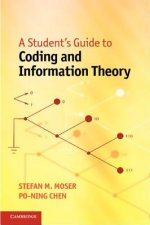 Student's Guide to Coding and Information Theory