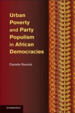 Urban Poverty and Party Populism in African Democracies