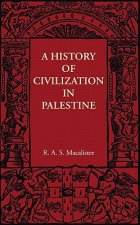 History of Civilization in Palestine