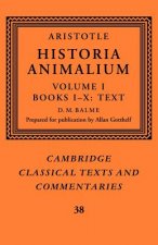 Aristotle: 'Historia Animalium': Volume 1, Books I-X: Text