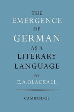 Emergence of German as a Literary Language 1700-1775
