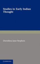Studies in Early Indian Thought