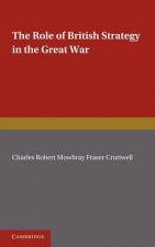Role of British Strategy in the Great War