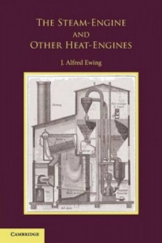Steam-Engine and Other Heat-Engines