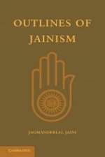 Outlines of Jainism