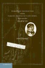 European Encounters with the Yamana People of Cape Horn, before and after Darwin