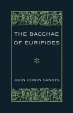 Bacchae of Euripides