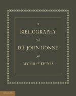 Bibliography of Dr. John Donne