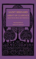 Saint Bernard Abbot of Clairvaux