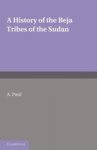 History of the Beja Tribes of the Sudan