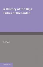 History of the Beja Tribes of the Sudan