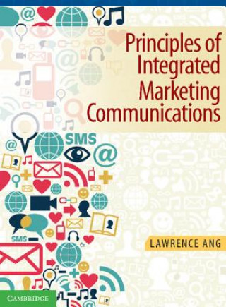 Principles of Integrated Marketing Communications