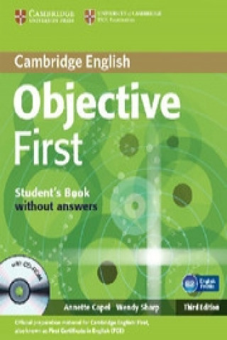 Objective First Student's Pack (Student's Book w/o Ans w CD-ROM, Workbook w/o Ans w CD, Test Booklet w/o Ans w CD)