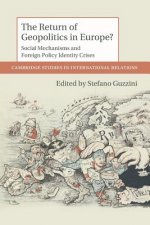 Return of Geopolitics in Europe?