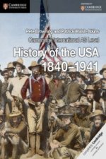 Cambridge International AS Level History of the USA 1840-1941 Coursebook