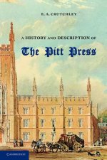 History and Description of the Pitt Press