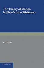 Theory of Motion in Plato's Later Dialogues