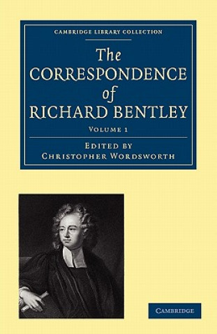 Correspondence of Richard Bentley