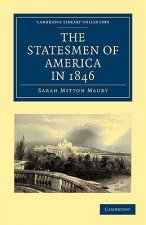 Statesmen of America in 1846
