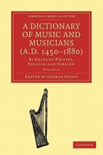 Dictionary of Music and Musicians (A.D. 1450-1880)
