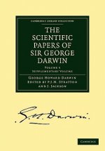 Scientific Papers of Sir George Darwin