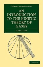 An Introduction to the Kinetic Theory of Gases