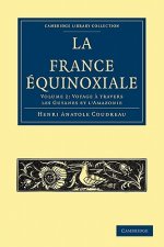 La France Equinoxiale