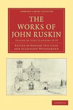 Works of John Ruskin 2 Part Set: Volume 28, Fors Clavigera IV-VI