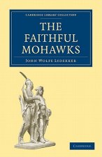 Faithful Mohawks