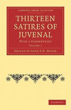 Thirteen Satires of Juvenal 2 Volume Paperback Set