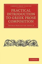 Practical Introduction to Greek Prose Composition