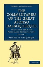 Commentaries of the Great Afonso Dalboquerque, Second Viceroy of India
