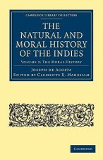 Natural and Moral History of the Indies