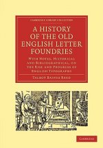 History of the Old English Letter Foundries