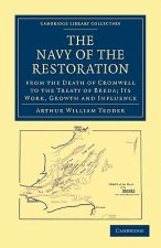 Navy of the Restoration from the Death of Cromwell to the Treaty of Breda